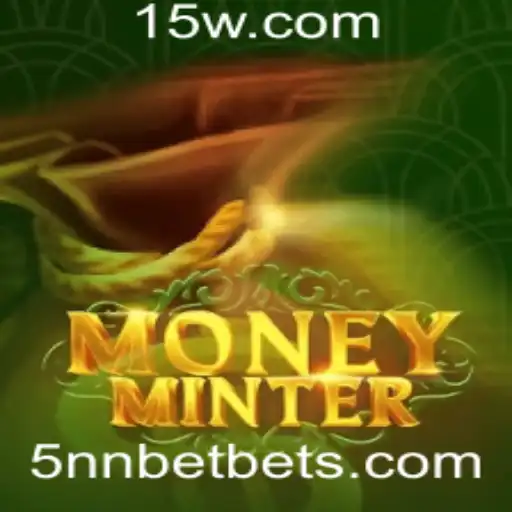 5nn bet - Explorando o Mundo Empolgante do Jogo MoneyMinter